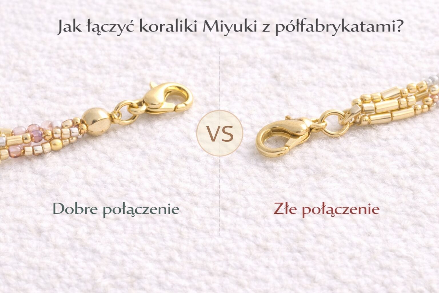 Jak łączyć Miyuki z półfabrykatami